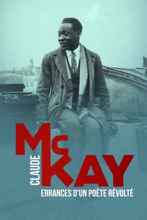 Постер: Claude McKay, errances d'un poète révolté