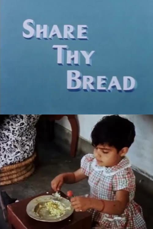 Постер: Share Thy Bread