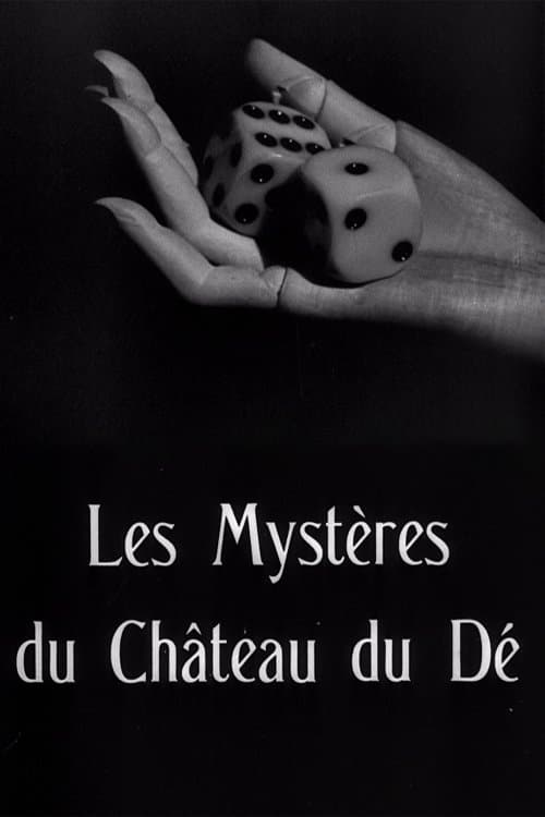 Постер: Les Mystères du château du dé
