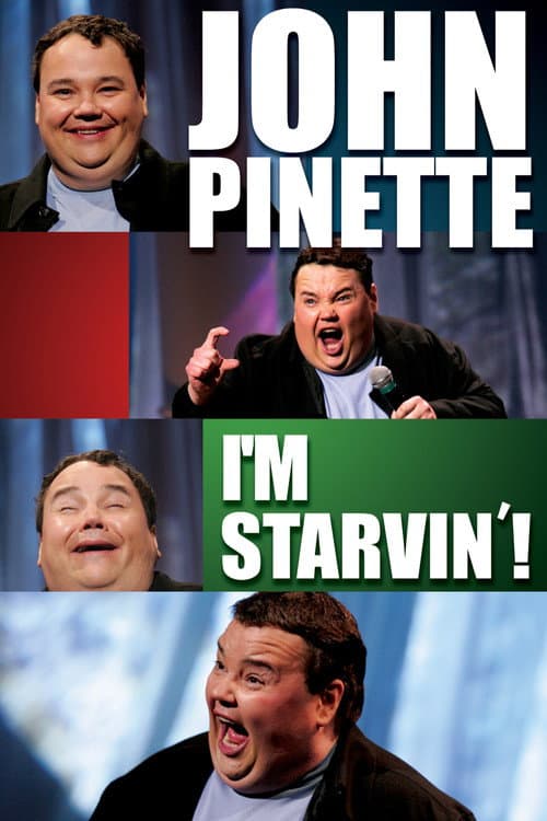 Постер: John Pinette: I'm Starvin'!
