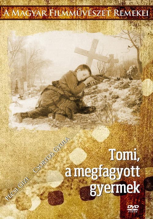 Постер: Tomi, a megfagyott gyermek