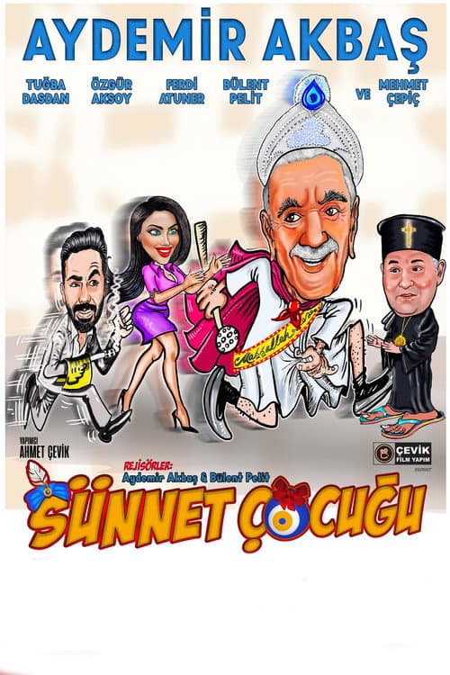 Постер: Sünnet Çocuğu