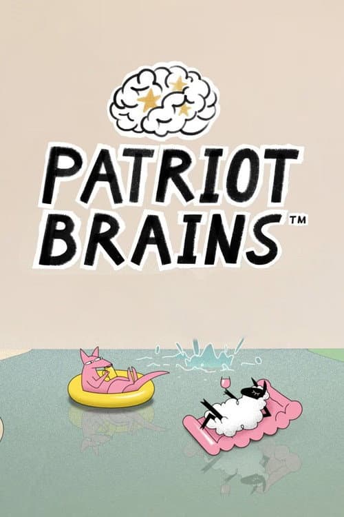 Постер: Patriot Brains