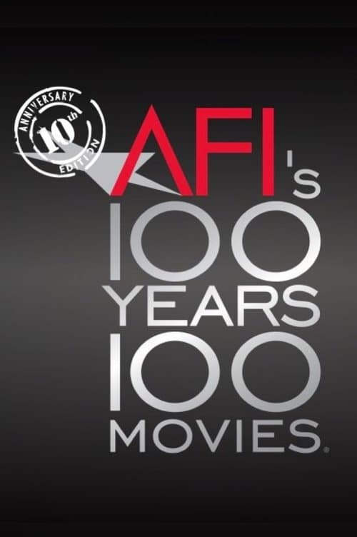 Постер: AFI: 100 Years... 100 Movies... 10th Anniversary Edition