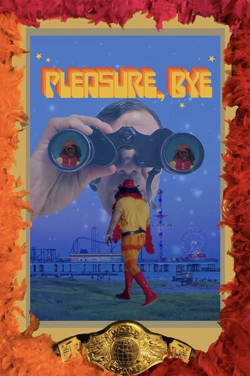 Постер: Pleasure, Bye