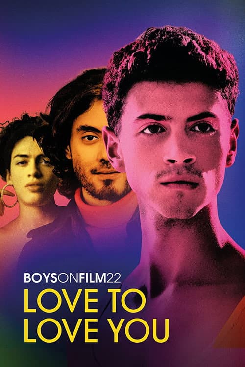 Постер: Boys on Film 22: Love to Love You
