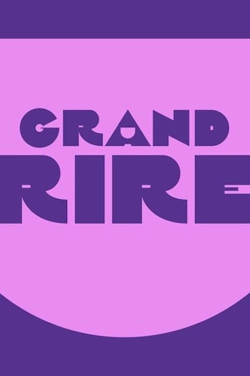 Постер: Le Grand Rire de...