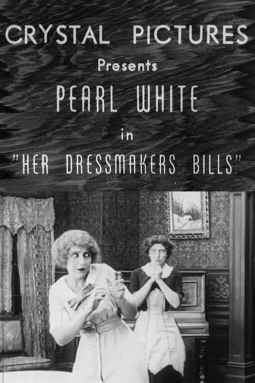 Постер: Her Dressmaker's Bills
