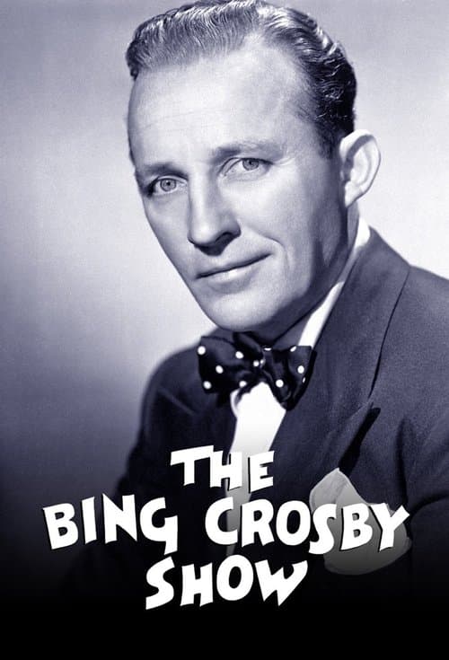Постер: The Bing Crosby Show