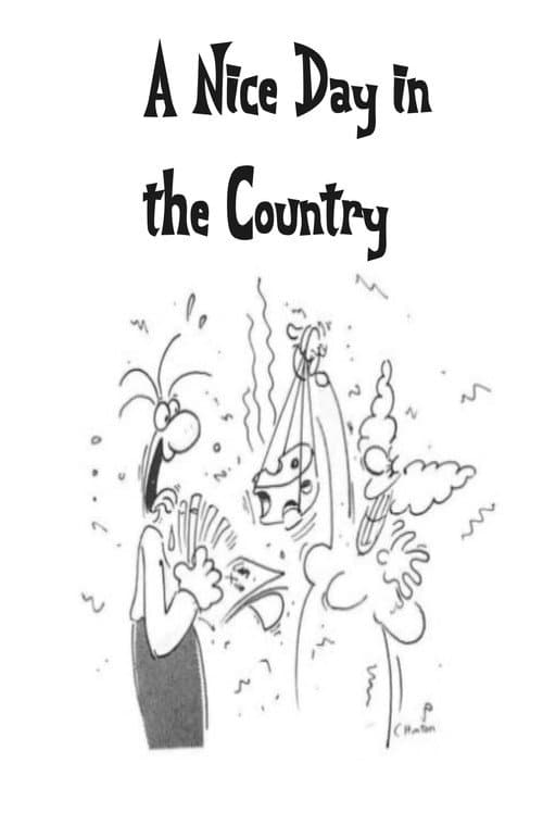 Постер: A Nice Day in the Country