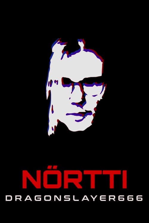 Постер: Nörtti: DragonSlayer666