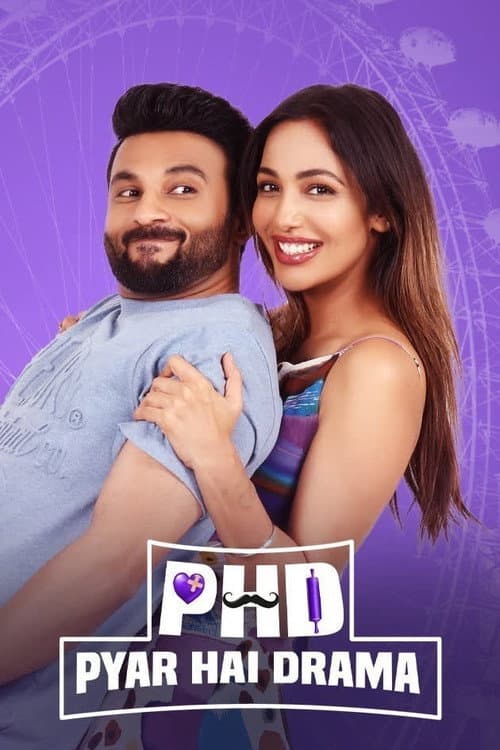Постер: PHD - Pyaar Hai Drama