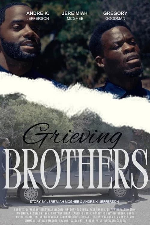 Постер: Grieving Brothers
