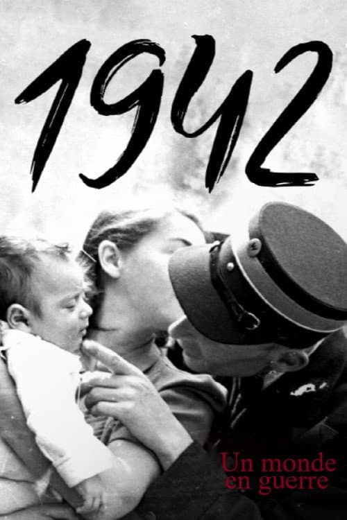 Постер: 1942, un monde en guerre