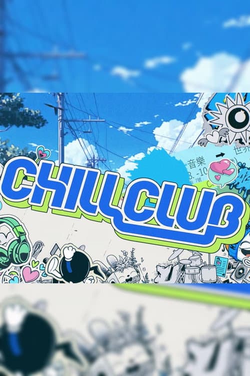 Постер: Chill Club