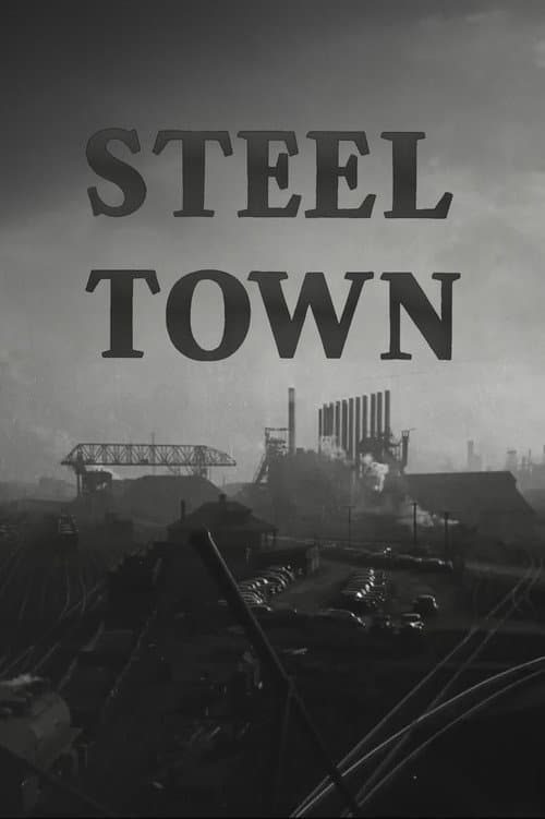 Постер: Steel Town