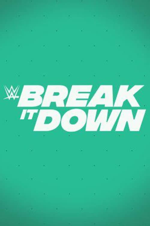 Постер: WWE Break it Down