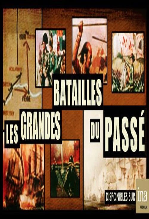 Постер: Les Grandes batailles du passé