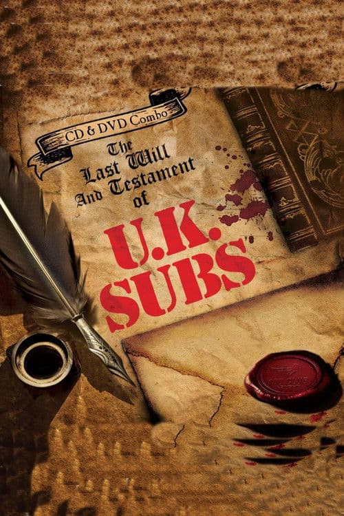Постер: UK Subs: The Last Will And Testament Of UK Subs