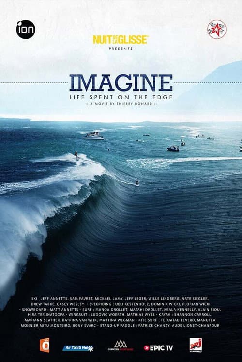 Постер: Imagine: Life Spent on the Edge
