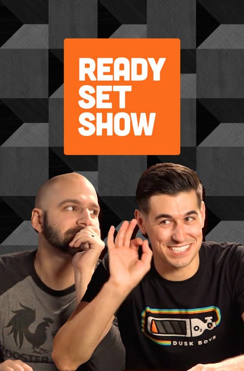Постер: Ready Set Show