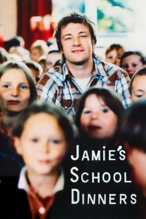 Постер: Jamie's School Dinners
