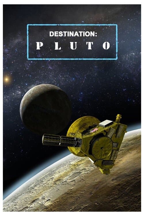 Постер: Destination: Pluto Beyond the Flyby