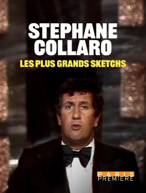 Постер: Stéphane Collaro : les plus grands sketchs