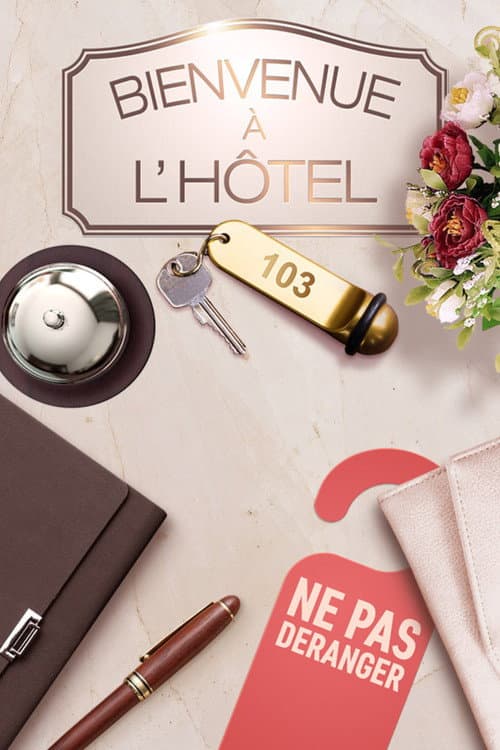 Постер: Bienvenue à l'hôtel