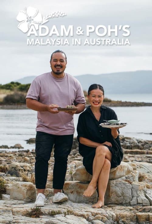Постер: Adam and Poh's Malaysia in Australia