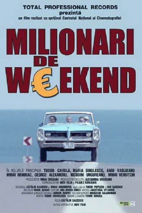 Постер: Milionari de weekend