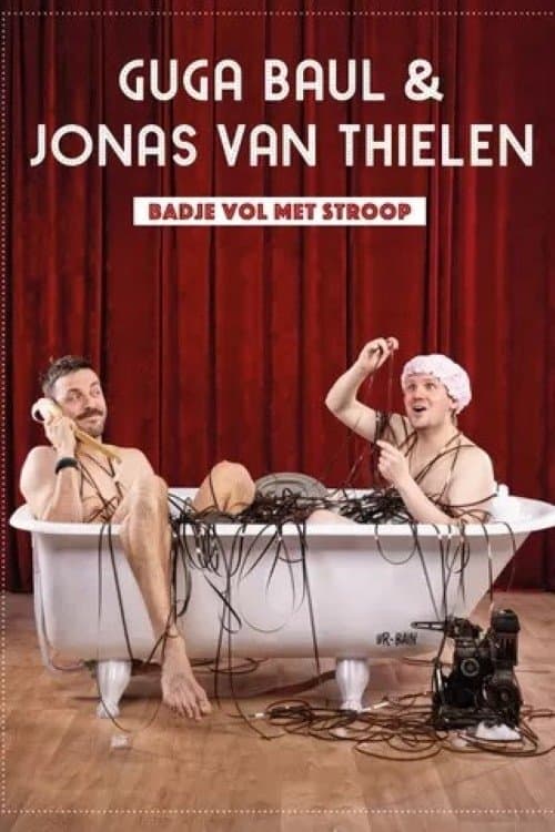 Постер: Guga Baúl & Jonas Van Thielen - Badje Vol met Stroop XXL
