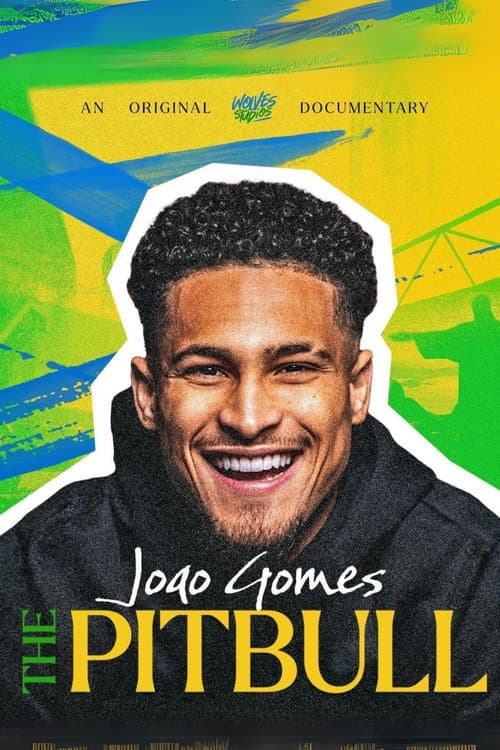 Постер: Joao Gomes: The Pitbull