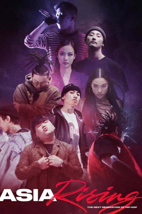Постер: Asia Rising: The Next Generation of Hip-Hop