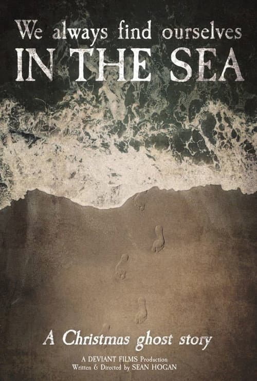 Постер: We Always Find Ourselves in the Sea