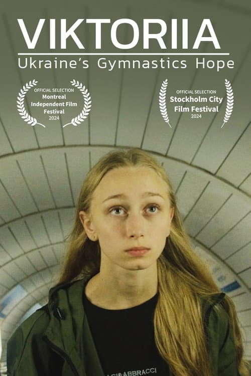 Постер: Viktoriia: Ukraine's Gymnastics Hope