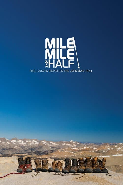 Постер: Mile... Mile & A Half