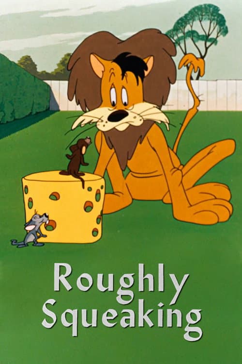 Постер: Roughly Squeaking
