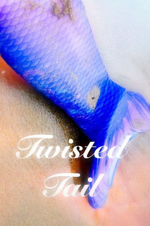 Постер: Twisted Tail