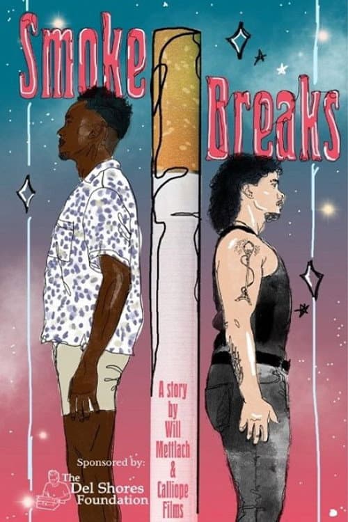 Постер: Smoke Breaks