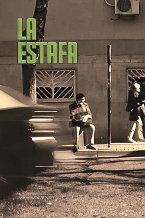 Постер: La estafa