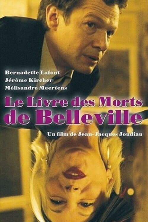 Постер: Le livre des morts de Belleville