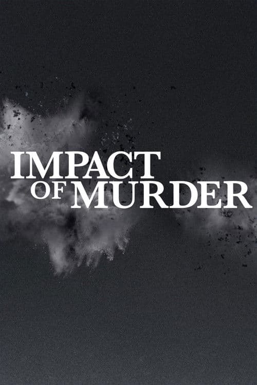 Постер: Impact of Murder