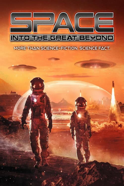 Постер: Space: Into the Great Beyond