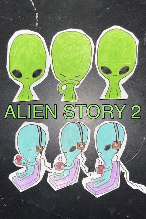 Постер: Alien Story 2