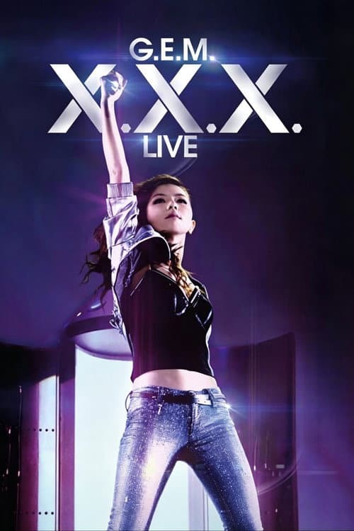 Постер: G.E.M. X.X.X. Live