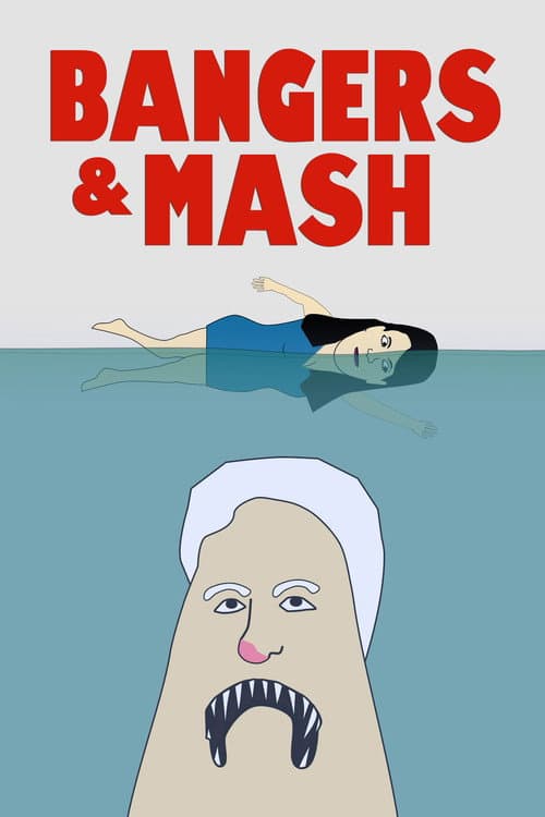 Постер: Bangers & Mash