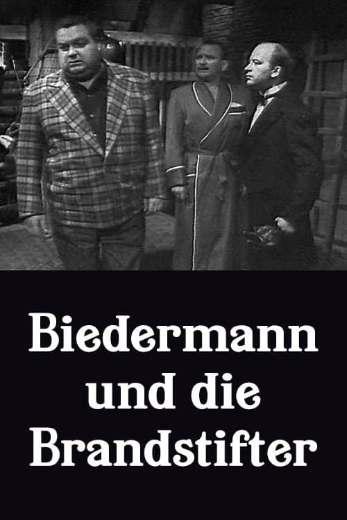 Постер: Biedermann und die Brandstifter