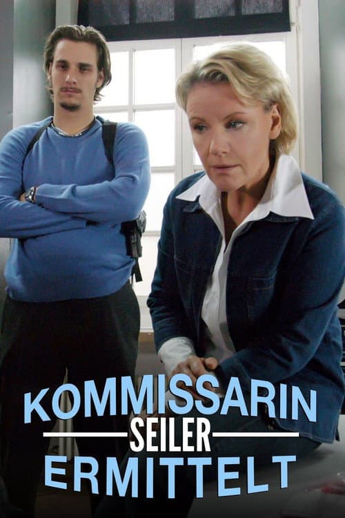 Постер: Kommissarin Seiler ermittelt