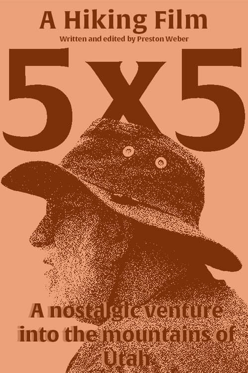 Постер: 5x5: A Hiking Film